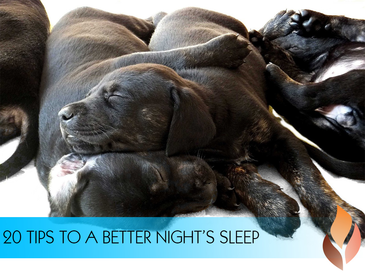 20 tips to a better night's sleep!